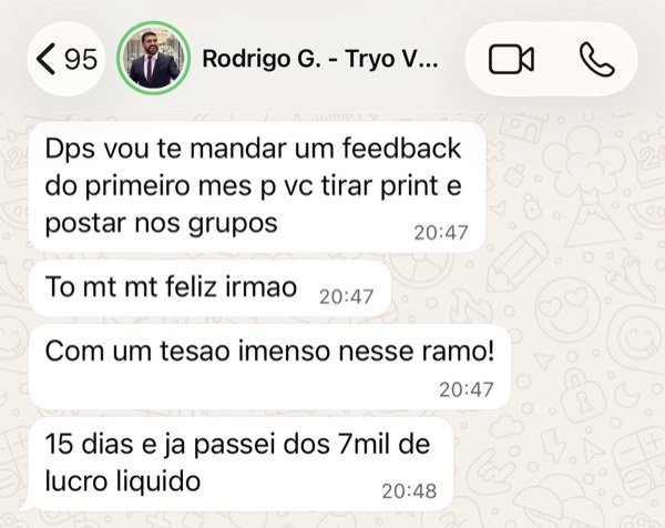 Depoimento de Rodrigo, da Tryo V: mais de R$ 7 mil de lucro líquido em 15 dias